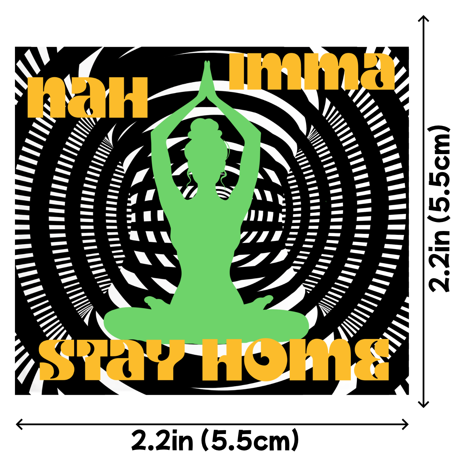 Custom Sublimation 2.2 x 2.2 Small Magnet Graphic - Nah Imma Stay Print | Jadez World